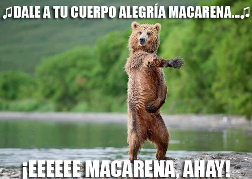 Dale a tu cuerpo alegría Macarena