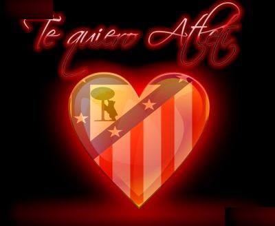 Te quiero Atleti