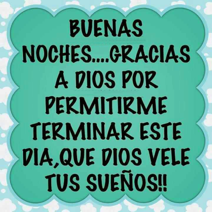 Que Dios vele tus sueños