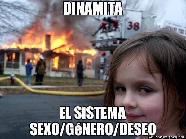 Dinamita. El Sistema Sexo. Género. Deseo.