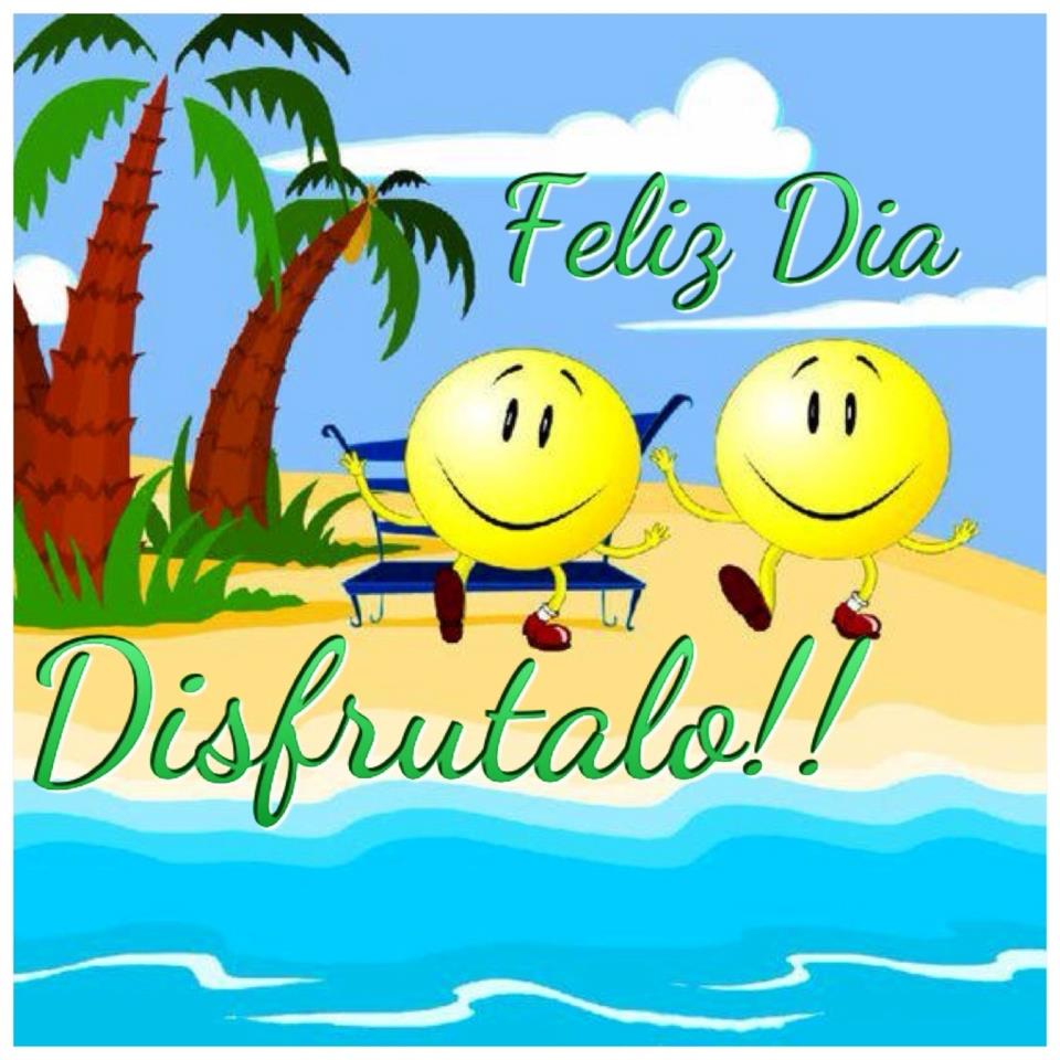 Feliz Día Disfrútalo