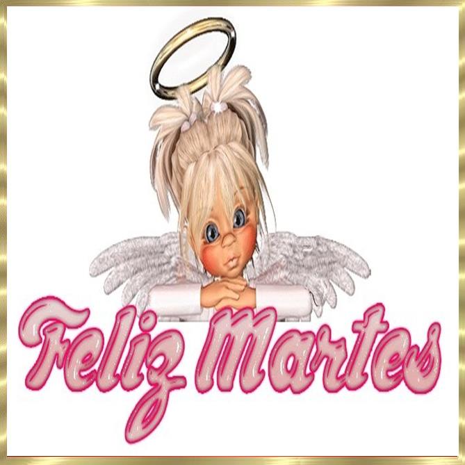 Feliz Martes