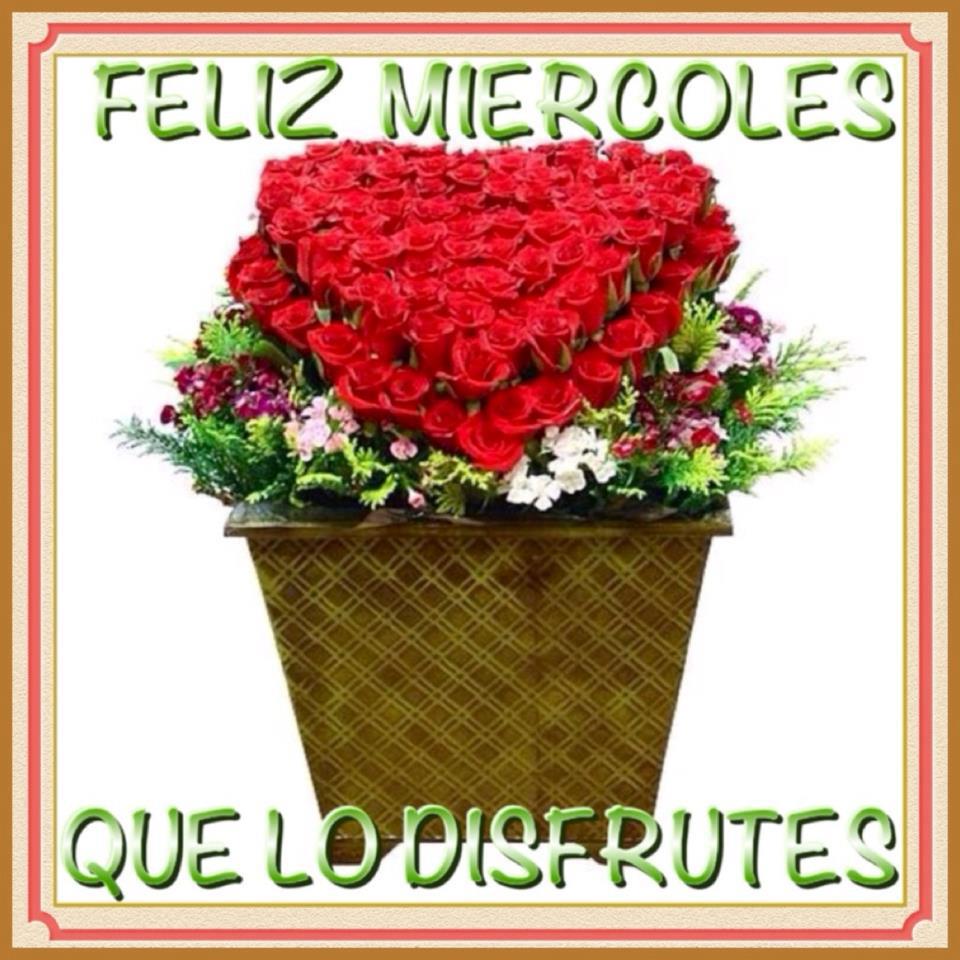 Feliz Miércoles. Que lo disfrutes