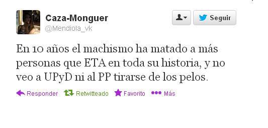 En 10 años el machismo ha matado a más personas que ETA en toda su historia, y no veo a UPyD ni al PP tirarse de los pelos.