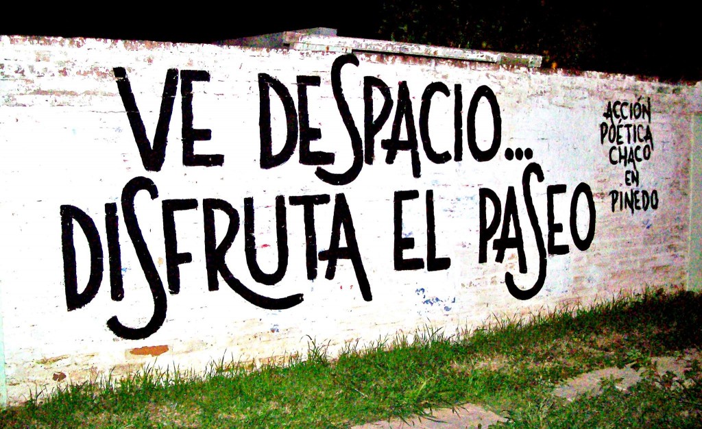 Vé despacio