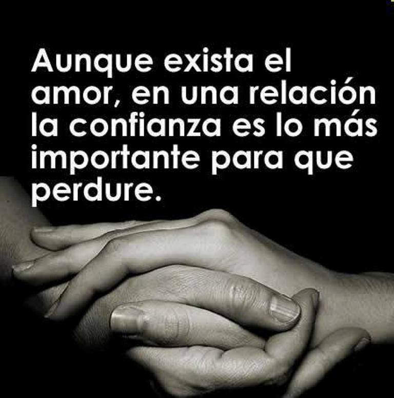 Aunque exista el amor, en una relación la confianza es lo más importante para que perdure.