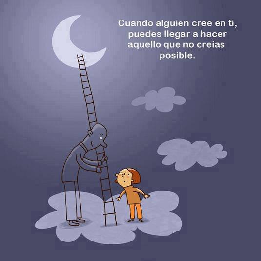 Cuando alguien cree en ti