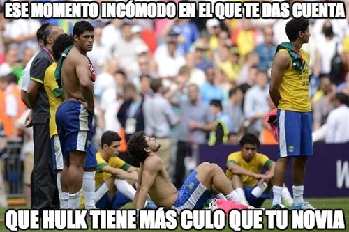 Ese momento incómodo en el que te das cuenta que Hulk tiene más culo que tu novia.