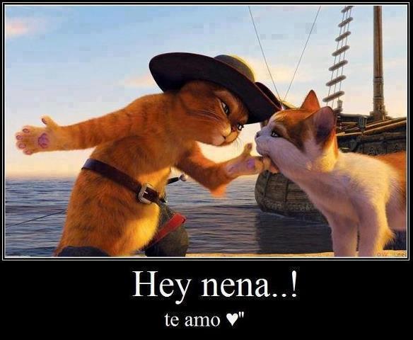 Hey nena...Te Amo