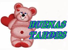 Buenas Tardes