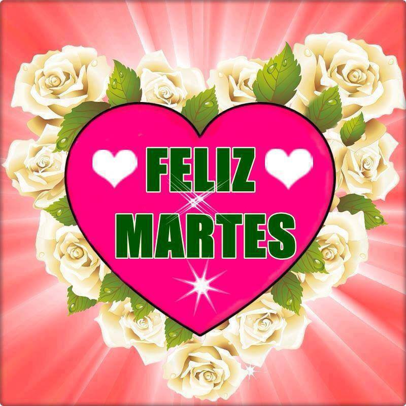 Feliz Martes