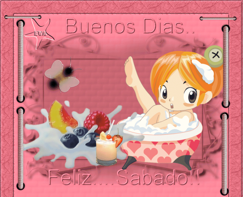 Buenos Días. Feliz Sábado