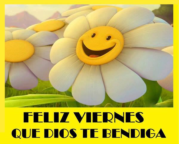 Feliz Viernes. Que Dios te Bendiga.