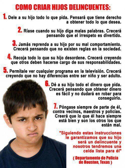 Como criar hijos delincuentes