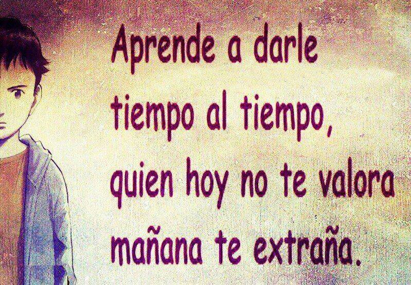 Darle tiempo al tiempo