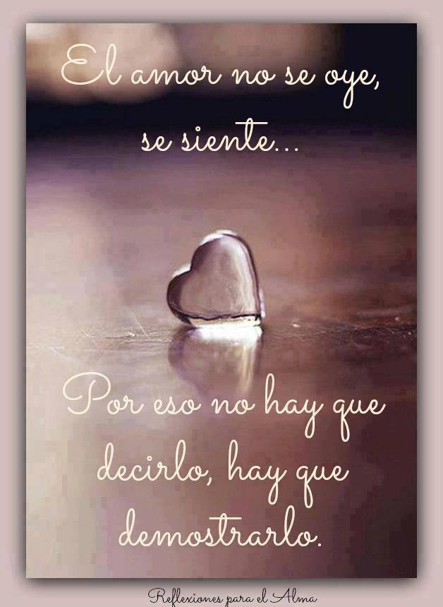 El amor no se oye, se siente…