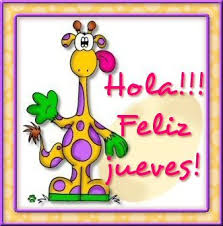 Hola. Feliz Jueves