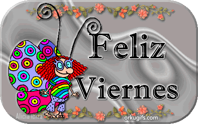 Feliz Viernes