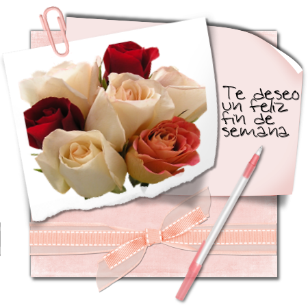 Te deseo un Feliz Fin de Semana