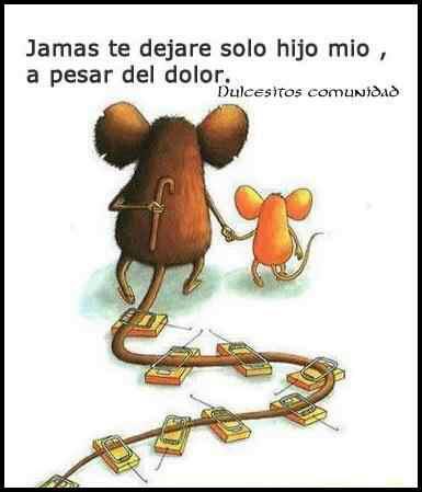 Jamás te dejaré solo…