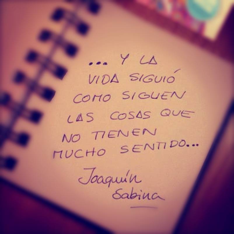 Y la Vida siguió…