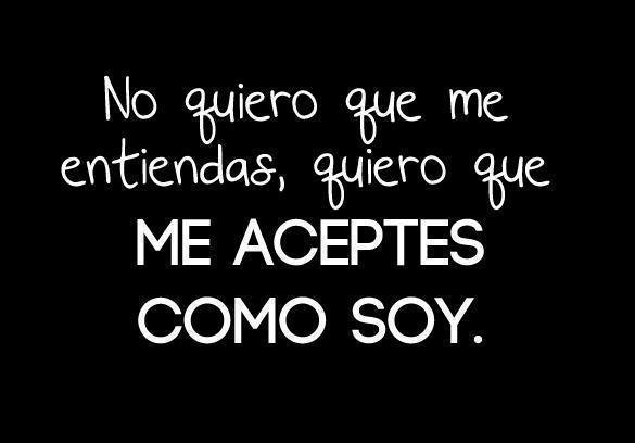 Acéptame como soy