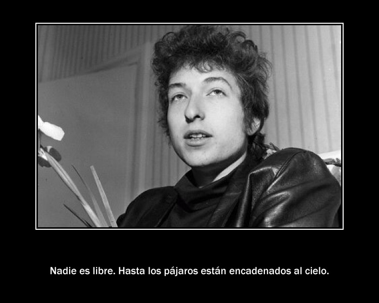 Bob Dylan-Nadie es libre