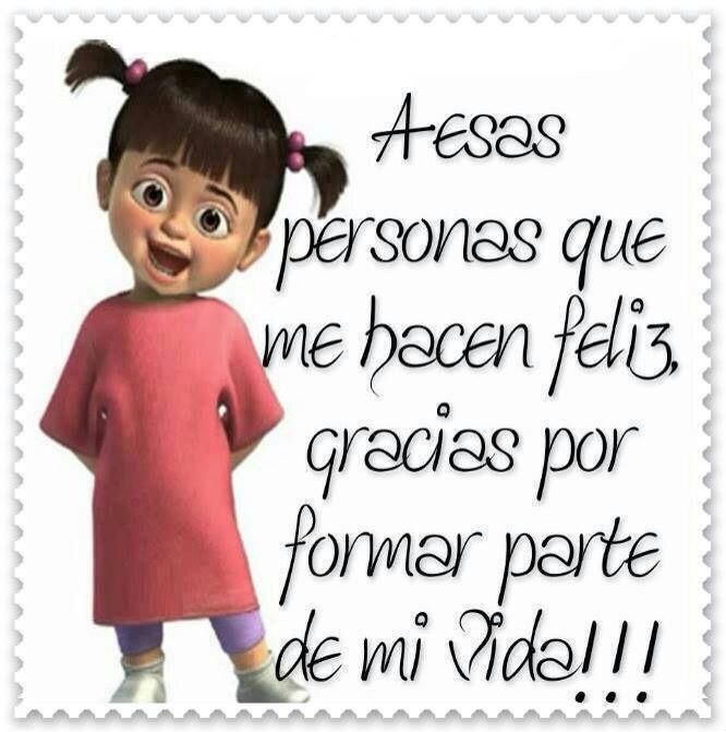 Gracias por formar parte de mi vida