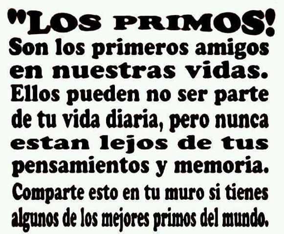 Los primos son los primeros amigos