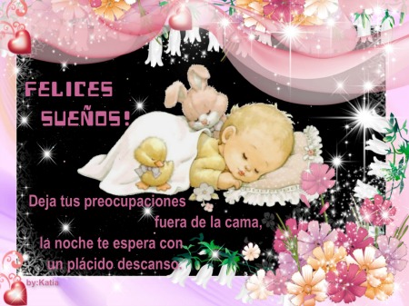 Felices Sueños!