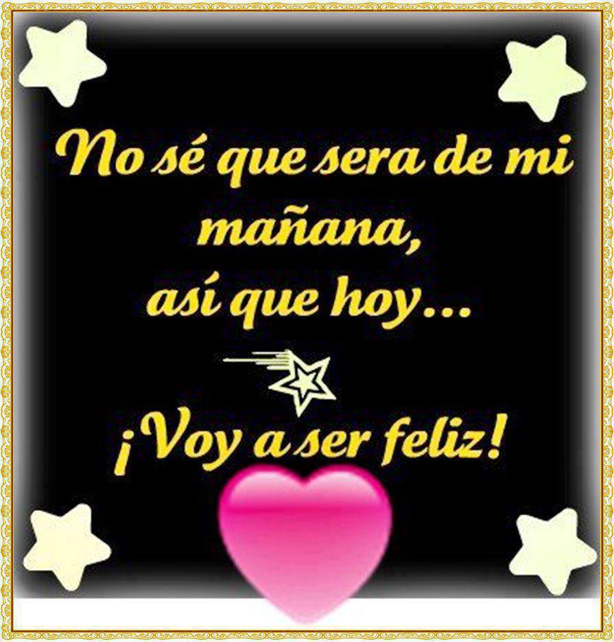 Voy a ser feliz