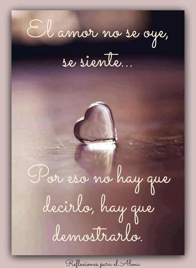 El Amor no se oye, se siente…