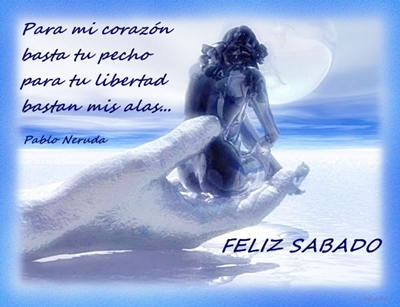 Para mi corazón basta tu pecho, para tu libertad bastan mis alas...Pablo Neruda