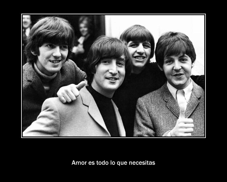 Amor es todo lo que necesitas. Beatles