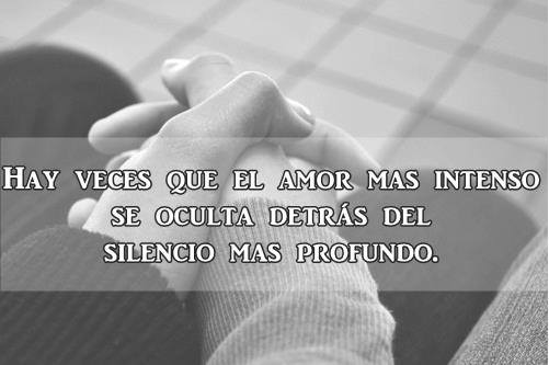 Hay veces que el amor mas intenso