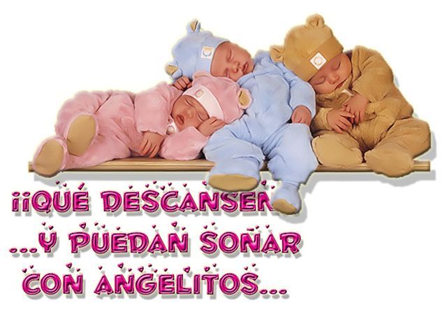 Buenas Noches. Que descansen...Y puedan soñar con angelitos...