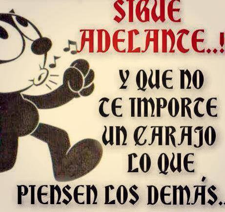 Sigue adelante…