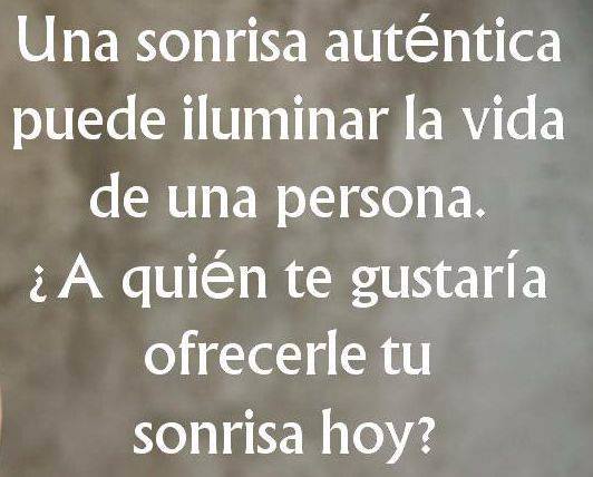 Una sonrisa auténtica puede iluminar…