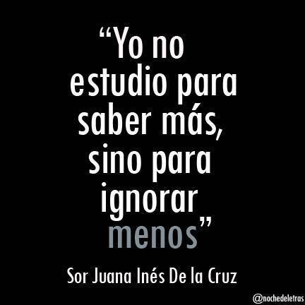 Yo no estudio para saber más