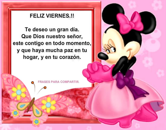 Feliz Viernes!!! Te deseo un gran día. Que Dios nuestro señor, este contigo en todo momento, y que haya mucha paz en tu hogar, y en tu corazón.