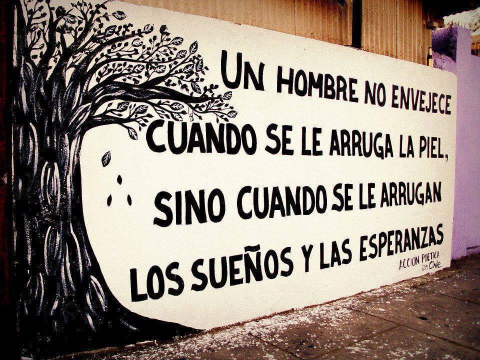 Un hombre no envejece, cuando se le arruga la piel