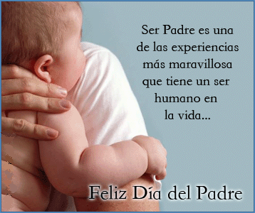 Feliz Día del Padre. Ser padre es una de las experiencias más maravillosas que tiene un ser humano en la vida...