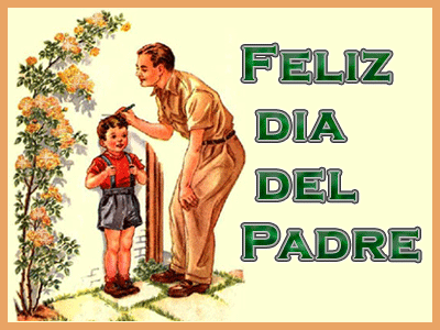 Feliz Día del Padre.