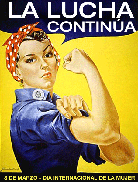 La Lucha Continúa-Día Internacional de la Mujer
