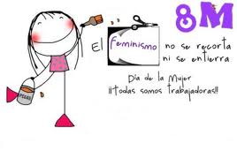 8 de Marzo. El feminismo no se recorta ni se entierra