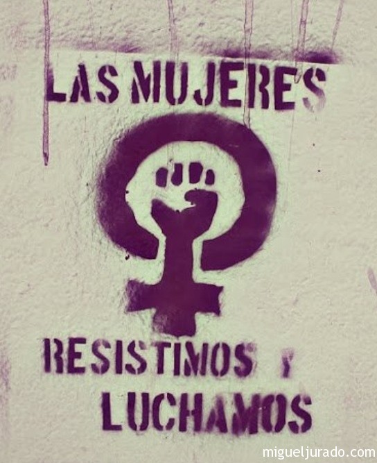 Las Mujeres Resistimos y Luchamos