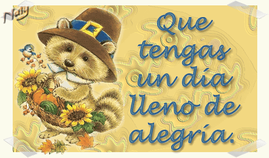 Que tengas un día lleno de alegría
