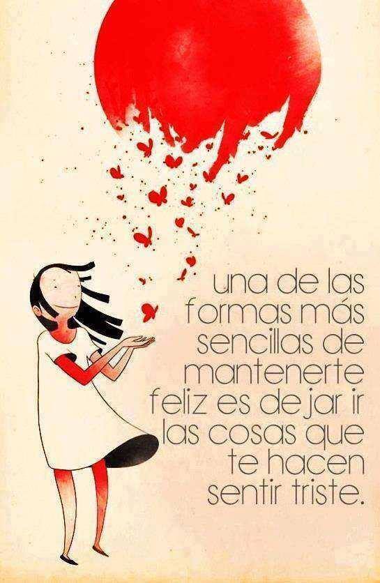 Una de las formas más sencillas de mantenerte feliz