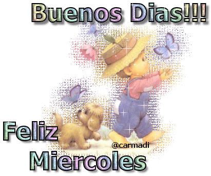 Buenos Días!!! Feliz Miércoles