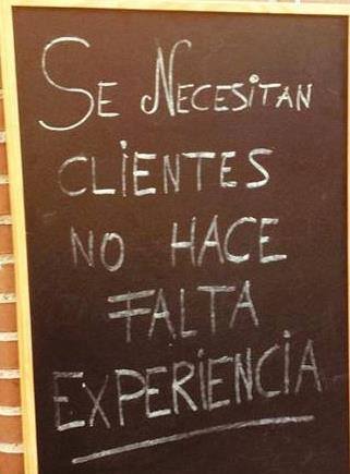 Se necesitan clientes, no hace falta experiencia.